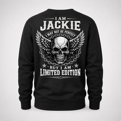 JACKIE P01-K24-229 – Personalized Skull Graphic Apparel “I Am NAME I May Not Be Perfect But I Am Limited Edition”