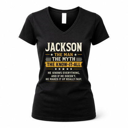 JACKSON TM90-K04-125 - NAME Legendary Know-It-All Personalized Funny Shirt