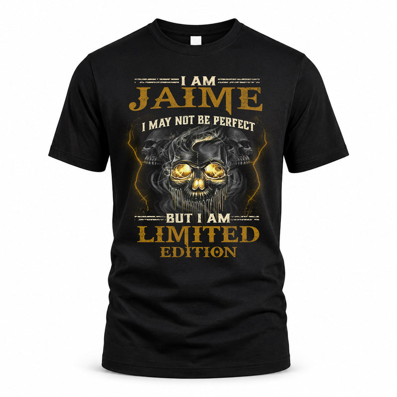 JAIME LM66-K04-125 - NAME I May Not Be Perfect But I Am Limited Edition