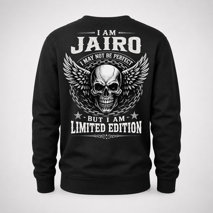 JAIRO P01-K24-229 – Personalized Skull Graphic Apparel “I Am NAME I May Not Be Perfect But I Am Limited Edition”