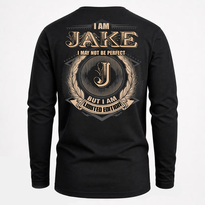 JAKE PH55-T25-Personalized Name Quote Apparel “I Am NAME May Not Be Perfect But I Am Limited Edition”