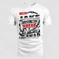 JAKE HP28-K4-129 – Personalized Name Quote T-Shirt “I Will Not Break, But One Day I Will Snap”
