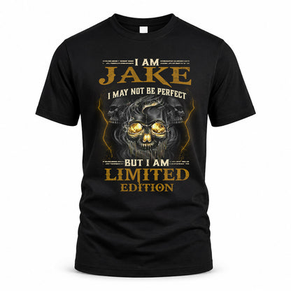 JAKE LM66-K04-125 - NAME NAME I May Not Be Perfect But I Am Limited Edition