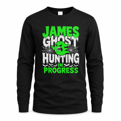 JAMES HW22-K06-109 - NAME Ghost Hunting In Progress Personalized Halloween Shirt