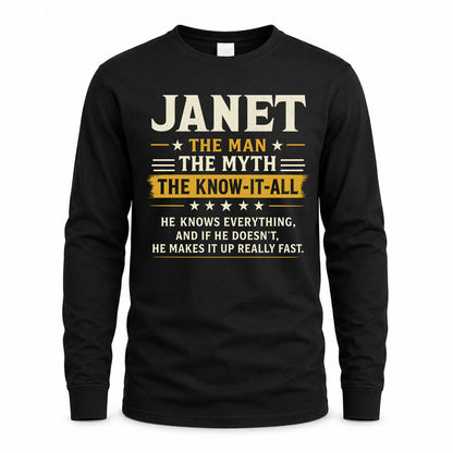 JANET TM90-K04-125 - NAME Legendary Know-It-All Personalized Funny Shirt