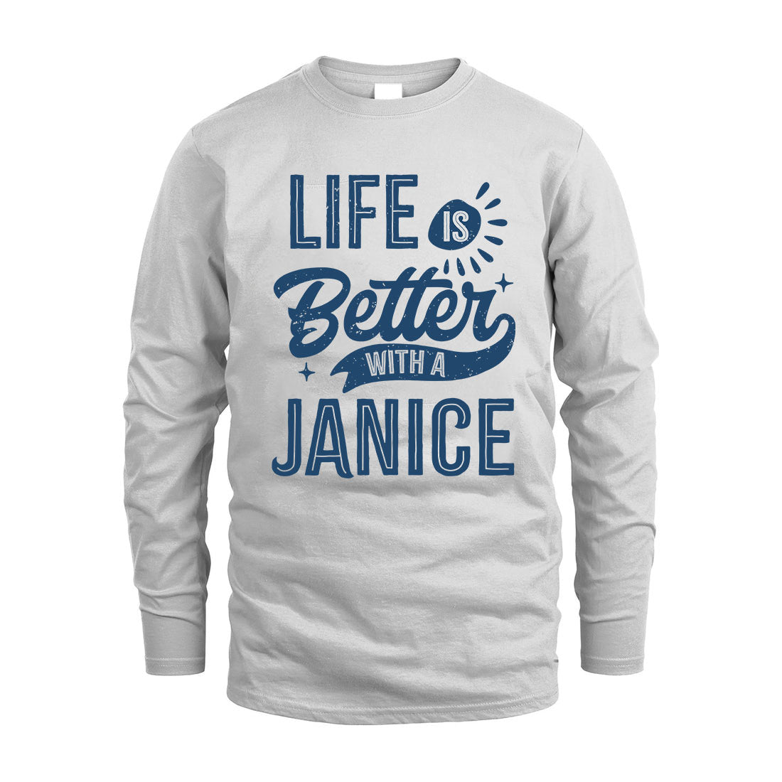 JANICE HH88-K2–Personalized Name Quote T-Shirt Life Is Better With Unisex Gift