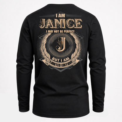 JANICE PH55-T25-Personalized Name Quote Apparel “I Am NAME May Not Be Perfect But I Am Limited Edition”