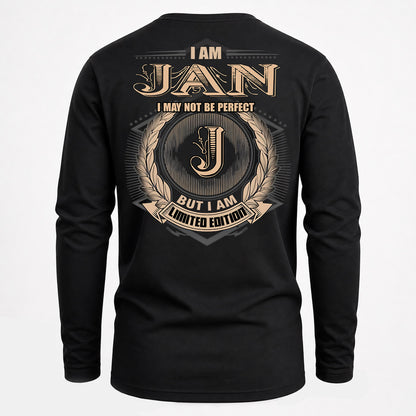 JAN PH55-T25-Personalized Name Quote Apparel “I Am NAME May Not Be Perfect But I Am Limited Edition”
