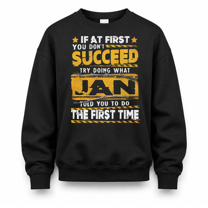JAN TP22-K11-109 - Personalized Funny Quote Apparel “If At First You Don’t Succeed, Try Doing What WANG Told You To Do The First Time”