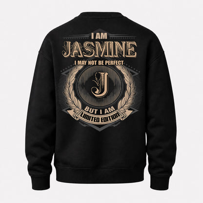 JASMINE PH55-T25-Personalized Name Quote Apparel “I Am NAME May Not Be Perfect But I Am Limited Edition”