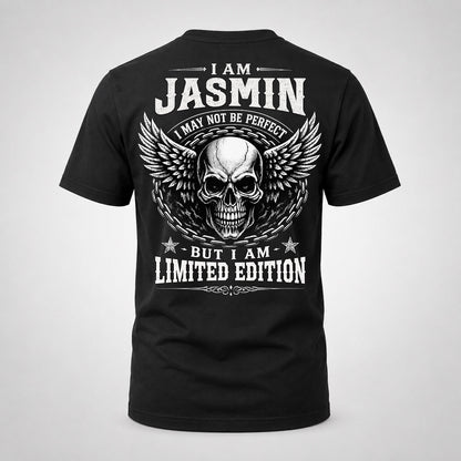 JASMIN P01-K24-229 – Personalized Skull Graphic Apparel “I Am NAME I May Not Be Perfect But I Am Limited Edition”