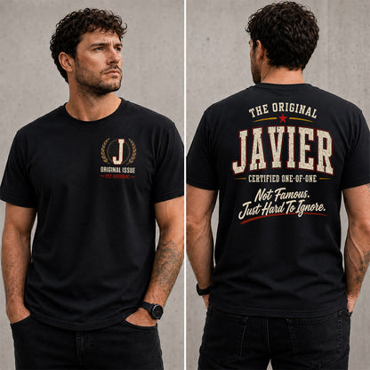 JAVIER W68-F2-168 – Personalized Original Issue Apparel “The Original NAME Certified One-of-One"