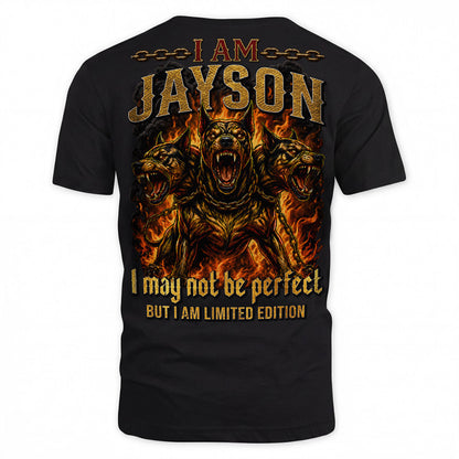 JAYSON MP88-F2-168–Personalized Bold Quote Apparel “I Am NAME I May Not Be Perfect But I Am Limited Edition