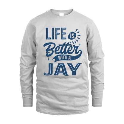 JAY HH88-K2–Personalized Name Quote T-Shirt Life Is Better With Unisex Gift