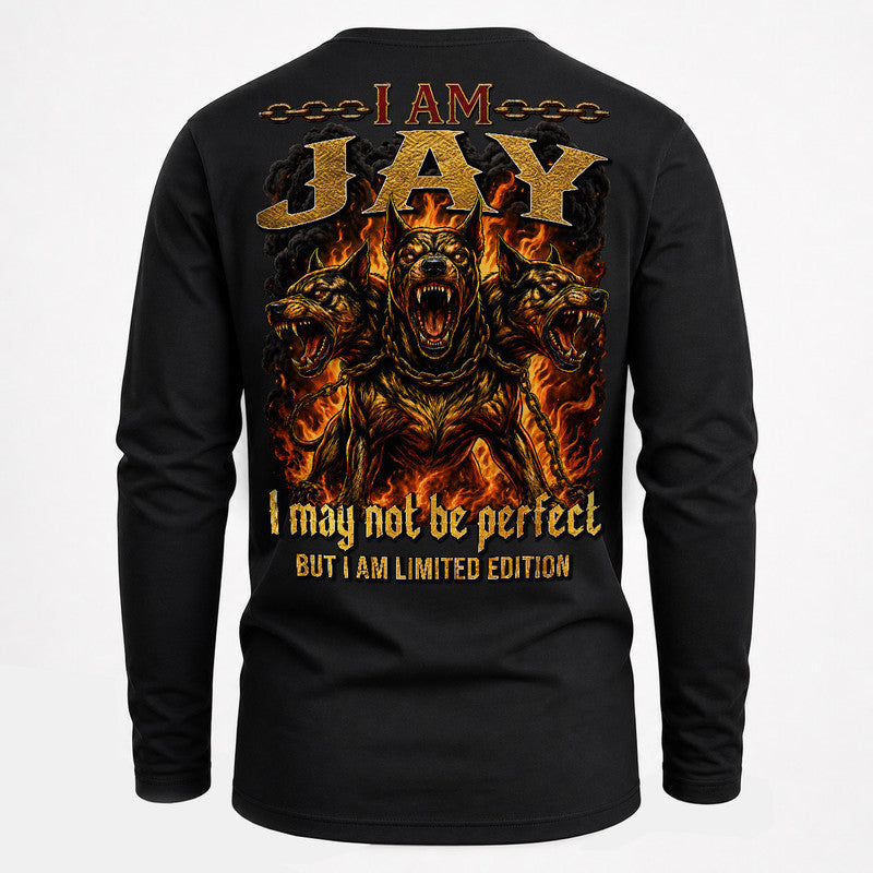 JAY MP88-F2-168–Personalized Bold Quote Apparel “I Am NAME I May Not Be Perfect But I Am Limited Edition