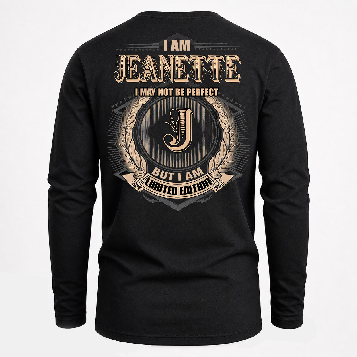 JEANETTE PH55-T25-Personalized Name Quote Apparel “I Am NAME May Not Be Perfect But I Am Limited Edition”