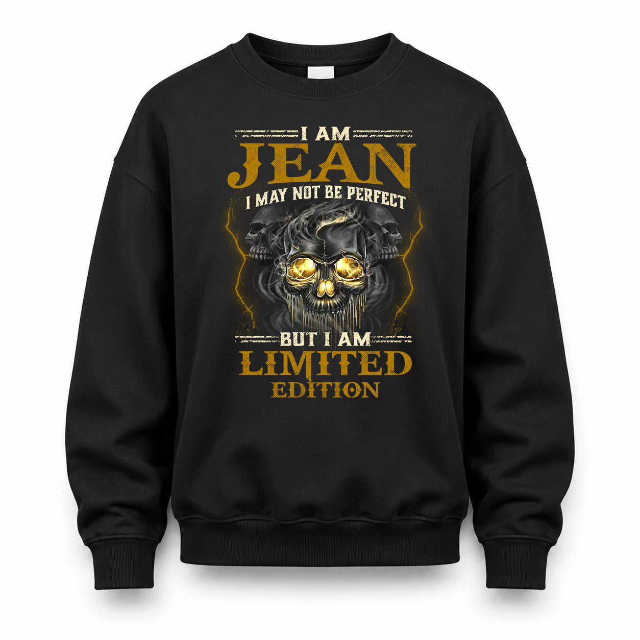 JEAN LM66-K04-125 - NAME NAME I May Not Be Perfect But I Am Limited Edition