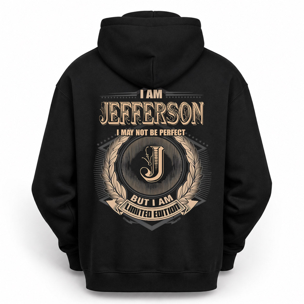 JEFFERSON PH55-T25-Personalized Name Quote Apparel “I Am NAME May Not Be Perfect But I Am Limited Edition”