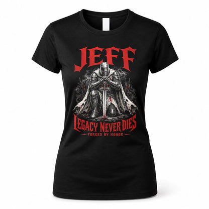 JEFF HS90-K04-109 - NAME Legacy Never Dies Forged By Honor Personalized Knight