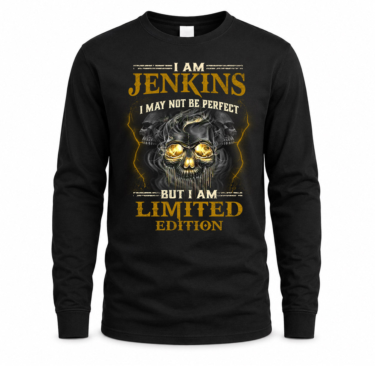 JENKINS LM66-K04-125 - NAME NAME I May Not Be Perfect But I Am Limited Edition