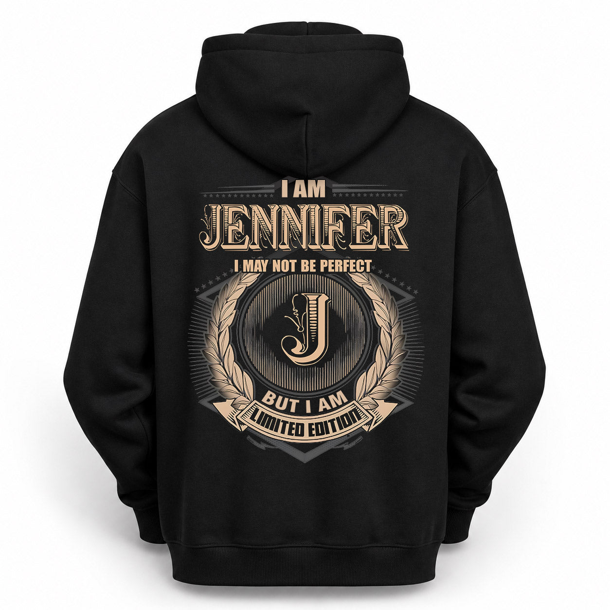 JENNIFER PH55-T25-Personalized Name Quote Apparel “I Am NAME May Not Be Perfect But I Am Limited Edition”
