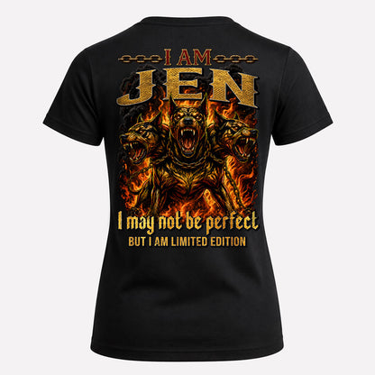 JEN MP88-F2-168–Personalized Bold Quote Apparel “I Am NAME I May Not Be Perfect But I Am Limited Edition