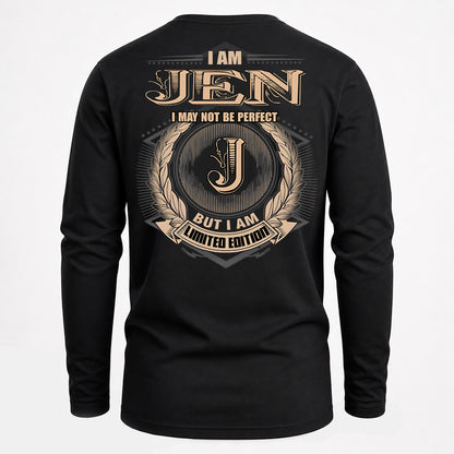 JEN PH55-T25-Personalized Name Quote Apparel “I Am NAME May Not Be Perfect But I Am Limited Edition”