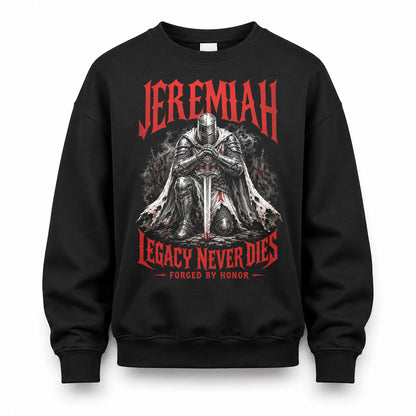 JEREMIAH HS90-K04-109 - NAME Legacy Never Dies Forged By Honor Personalized Knight