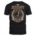 JEREMY PH55-T25-Personalized Name Quote Apparel “I Am NAME May Not Be Perfect But I Am Limited Edition”