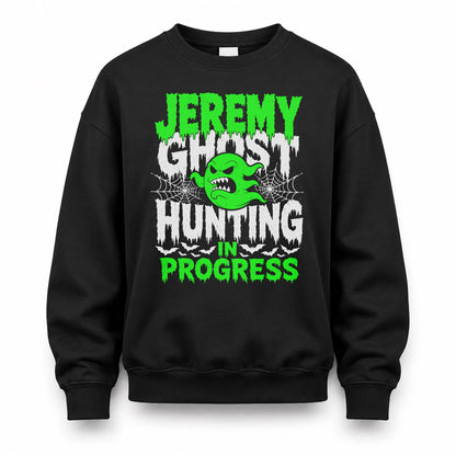 JEREMY HW22-K06-109 - NAME Ghost Hunting In Progress Personalized Halloween Shirt