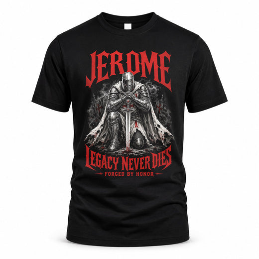 JEROME HS90-K04-109 - NAME Legacy Never Dies Forged By Honor Personalized Knight