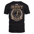JERRY PH55-T25-Personalized Name Quote Apparel “I Am NAME May Not Be Perfect But I Am Limited Edition”