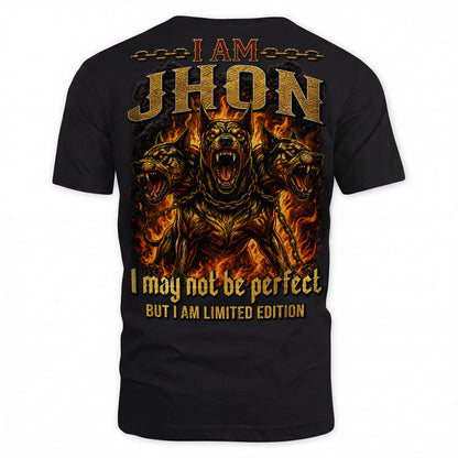 JHON MP88-F2-168–Personalized Bold Quote Apparel “I Am NAME I May Not Be Perfect But I Am Limited Edition