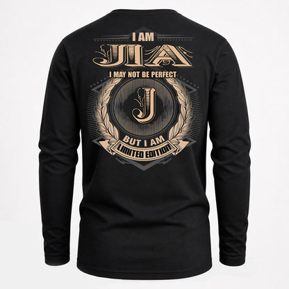 JIA PH55-T25-Personalized Name Quote Apparel “I Am NAME May Not Be Perfect But I Am Limited Edition”