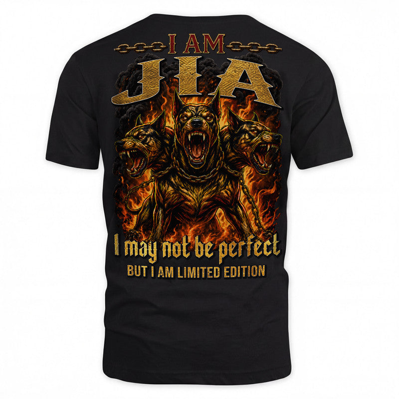 JIA MP88-F2-168–Personalized Bold Quote Apparel “I Am NAME I May Not Be Perfect But I Am Limited Edition