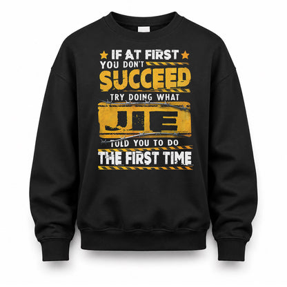 JIE TP22-K11-109 - Personalized Funny Quote Apparel “If At First You Don’t Succeed, Try Doing What WANG Told You To Do The First Time”