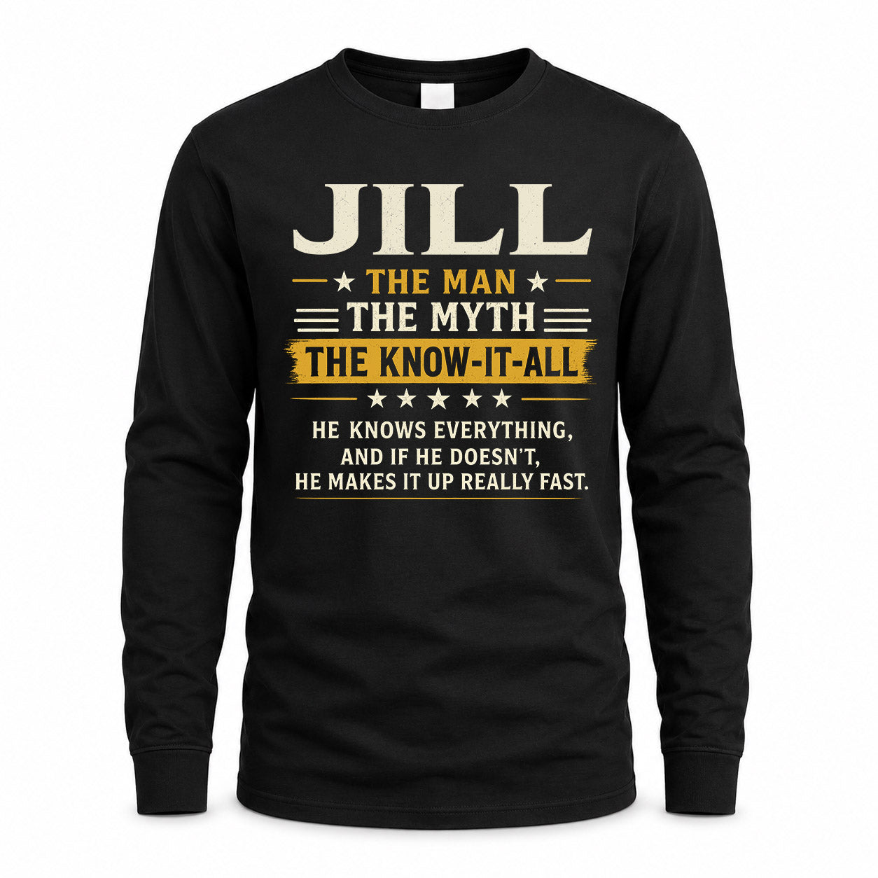 JILL TM90-K04-125 - NAME Legendary Know-It-All Personalized Funny Shirt