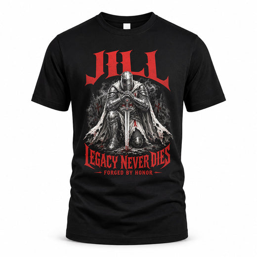 JILL HS90-K04-109 - NAME Legacy Never Dies Forged By Honor Personalized Knight