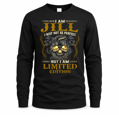 JILL LM66-K04-125 - NAME NAME I May Not Be Perfect But I Am Limited Edition
