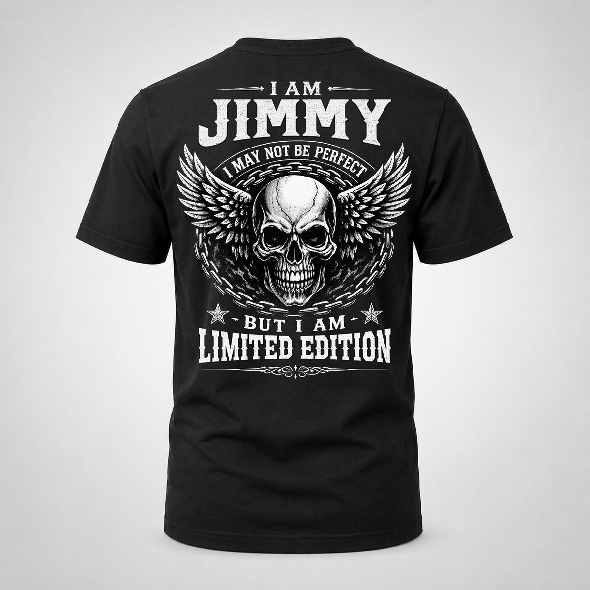 JIMMY P01-K24-229 – Personalized Skull Graphic Apparel “I Am NAME I May Not Be Perfect But I Am Limited Edition”