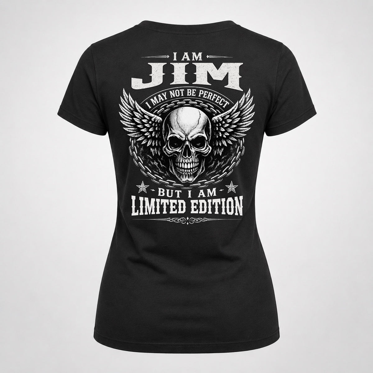 JIM P01-K24-229 – Personalized Skull Graphic Apparel “I Am NAME I May Not Be Perfect But I Am Limited Edition”