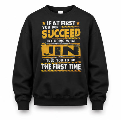 JIN TP22-K11-109 - Personalized Funny Quote Apparel “If At First You Don’t Succeed, Try Doing What WANG Told You To Do The First Time”