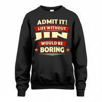 Unisex Sweatshirt