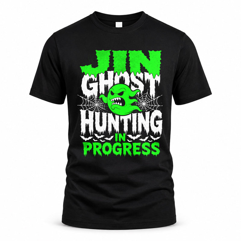 JIN HW22-K06-109 - NAME Ghost Hunting In Progress Personalized Halloween Shirt