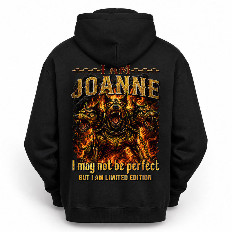JOANNE MP88-F2-168–Personalized Bold Quote Apparel “I Am NAME I May Not Be Perfect But I Am Limited Edition