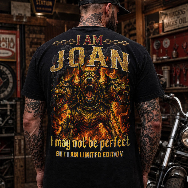 JOAN MP88-F2-168–Personalized Bold Quote Apparel “I Am NAME I May Not Be Perfect But I Am Limited Edition