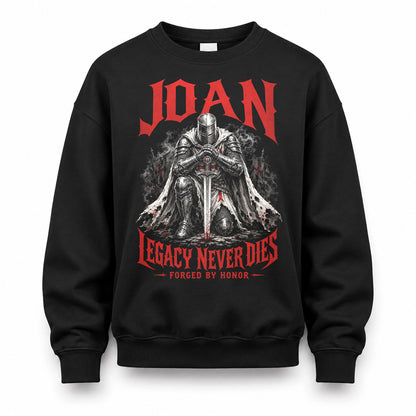 JOAN HS90-K04-109 - NAME Legacy Never Dies Forged By Honor Personalized Knight