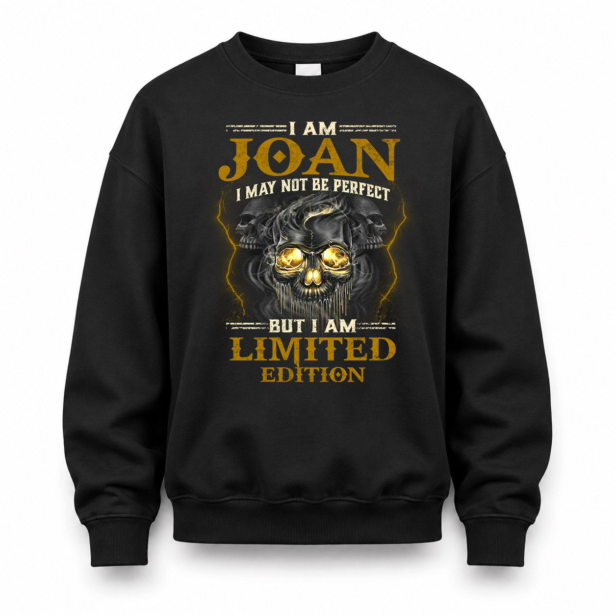 JOAN LM66-K04-125 - NAME NAME I May Not Be Perfect But I Am Limited Edition