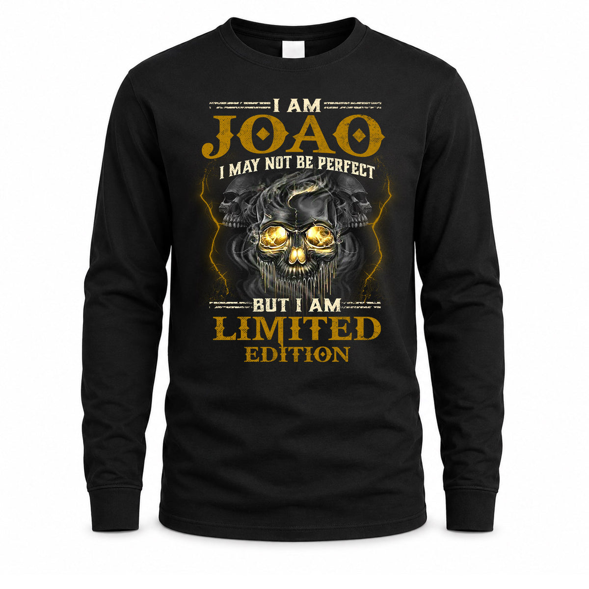 JOAO LM66-K04-125 - NAME I May Not Be Perfect But I Am Limited Edition