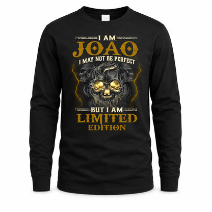 JOAO LM66-K04-125 - NAME I May Not Be Perfect But I Am Limited Edition